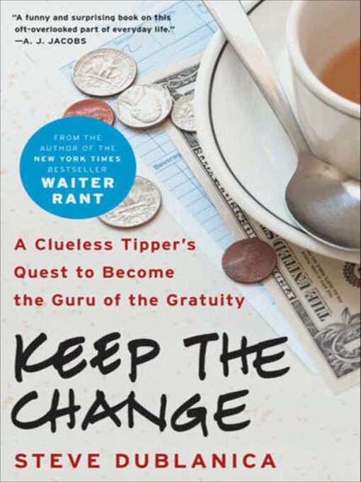 Title details for Keep the Change by Steve Dublanica - Available